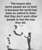 The reason why some people are kind is because the world has been unkind to them that they don't want other people to feel the way they did.

#motivational #urplace #urplaceapp #quotes